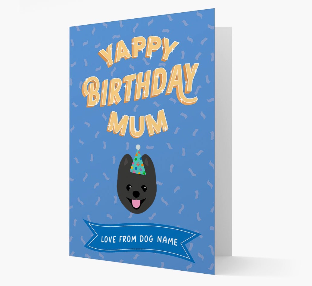 Yappy Birthday Mum : Personalised {breedCommonName} Card