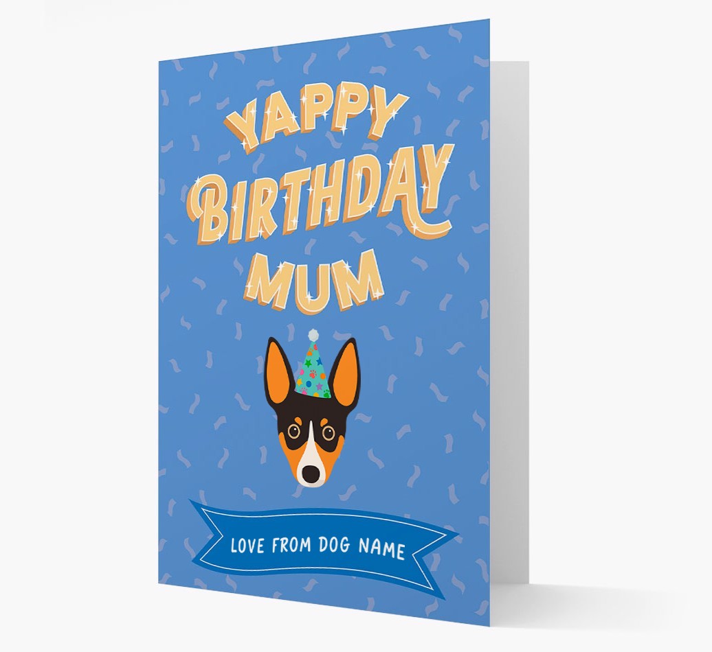 Yappy Birthday Mum : Personalised {breedCommonName} Card
