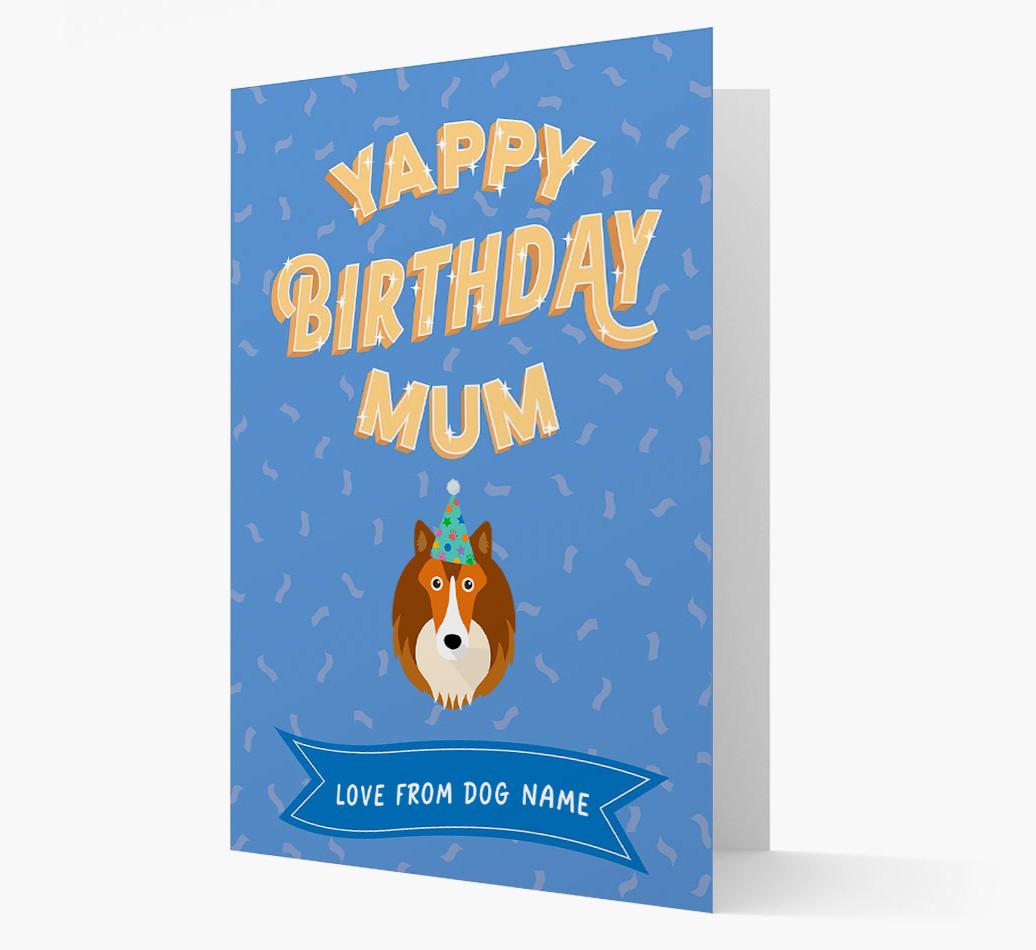 Yappy Birthday Mum : Personalised {breedCommonName} Card