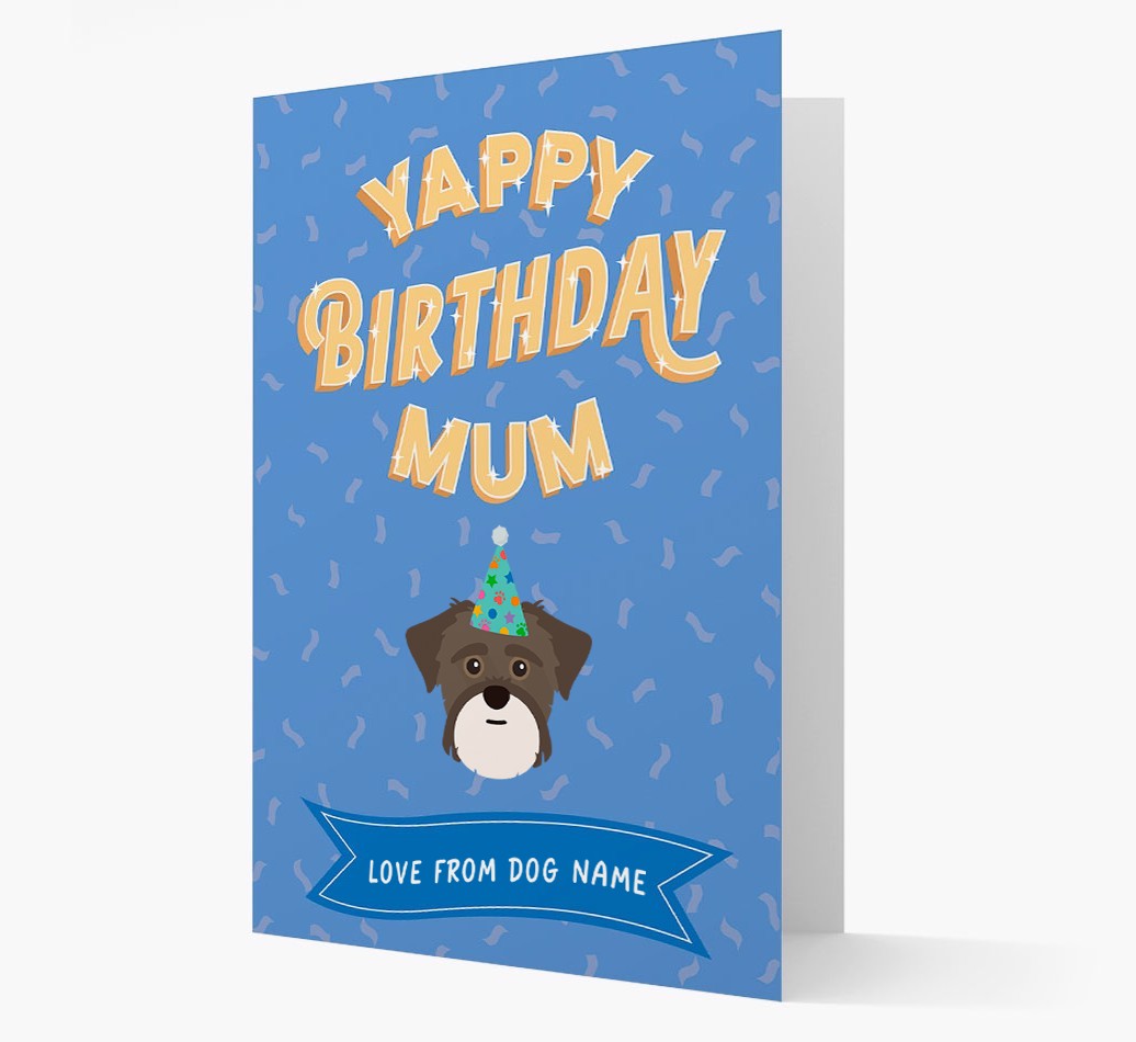 Yappy Birthday Mum : Personalised {breedCommonName} Card