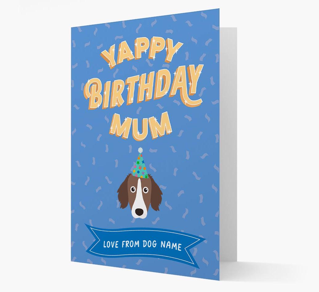 Yappy Birthday Mum : Personalised {breedCommonName} Card