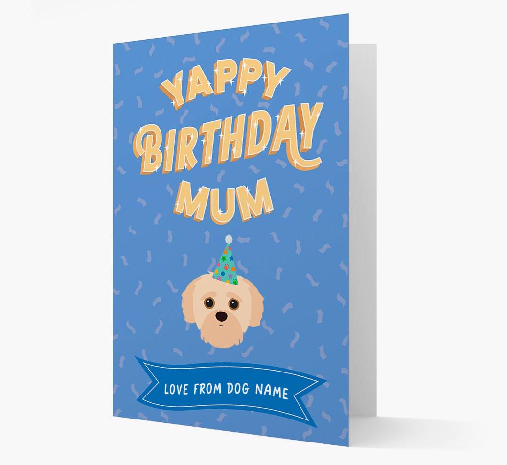 Yappy Birthday Mum : Personalised {breedCommonName} Card