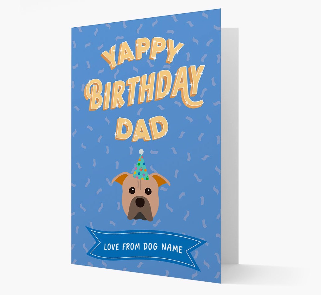 Yappy Birthday Dad : Personalised {breedCommonName} Card