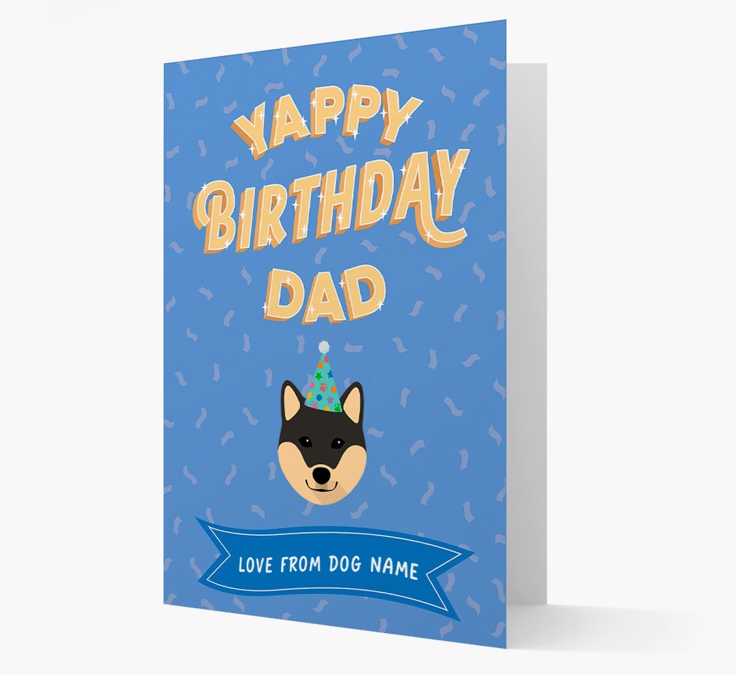 Yappy Birthday Dad : Personalised {breedCommonName} Card