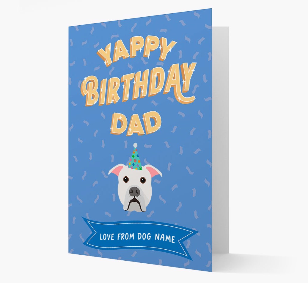 Yappy Birthday Dad : Personalised {breedCommonName} Card