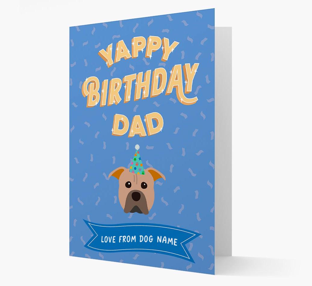 Yappy Birthday Dad : Personalised {breedCommonName} Card