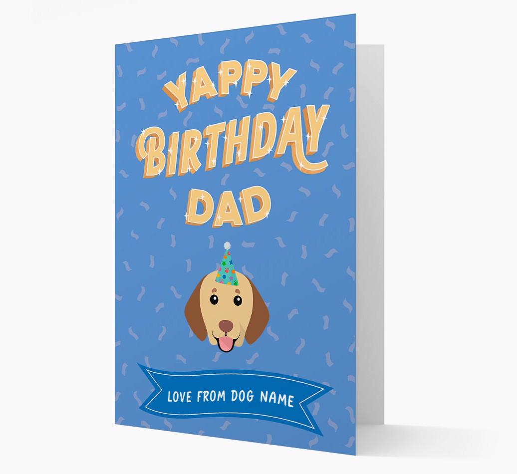 Yappy Birthday Dad : Personalised {breedCommonName} Card