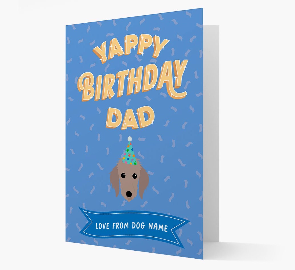 Yappy Birthday Dad : Personalised {breedCommonName} Card
