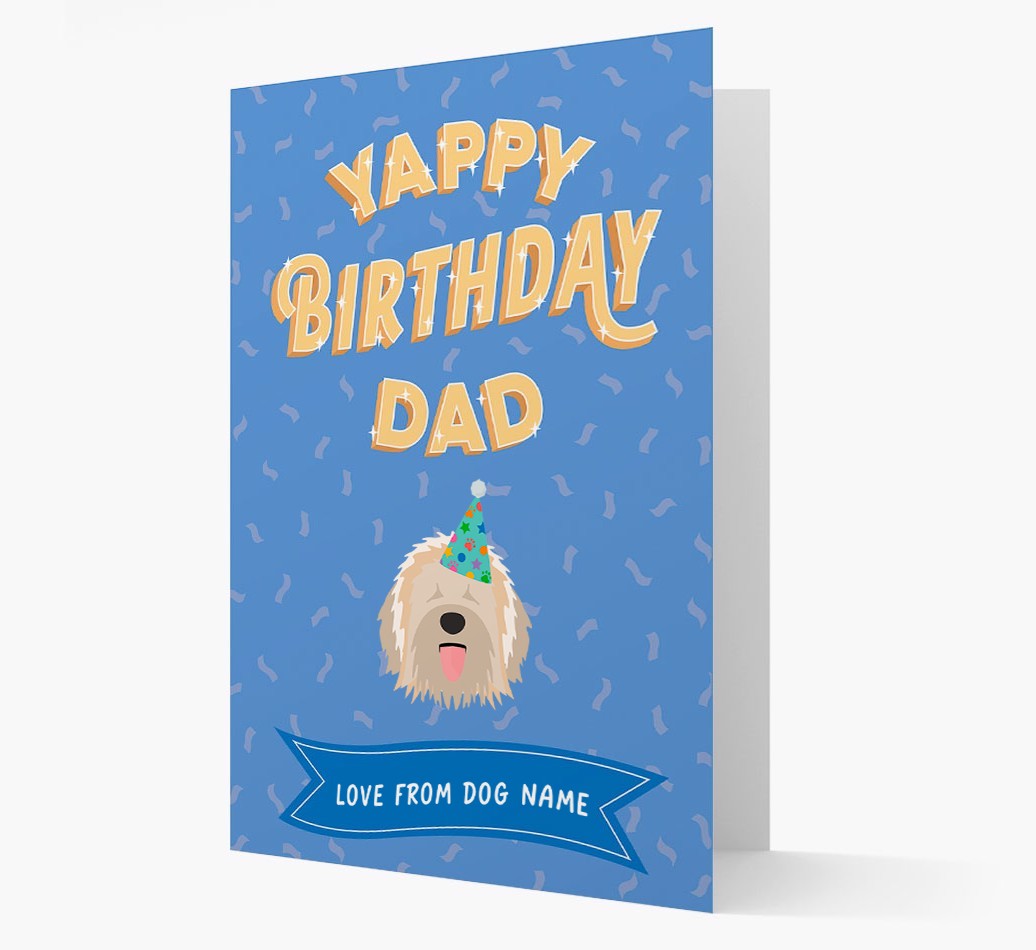 Yappy Birthday Dad : Personalised {breedCommonName} Card