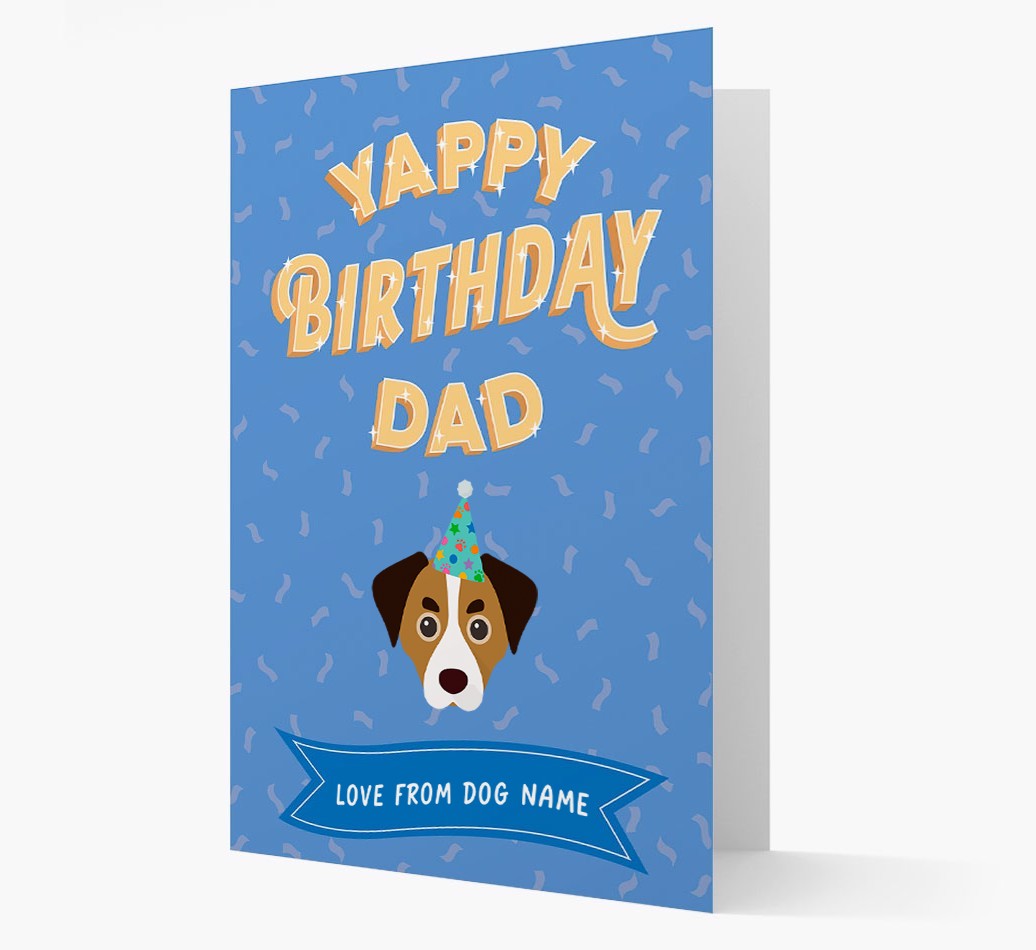 Yappy Birthday Dad : Personalised {breedCommonName} Card