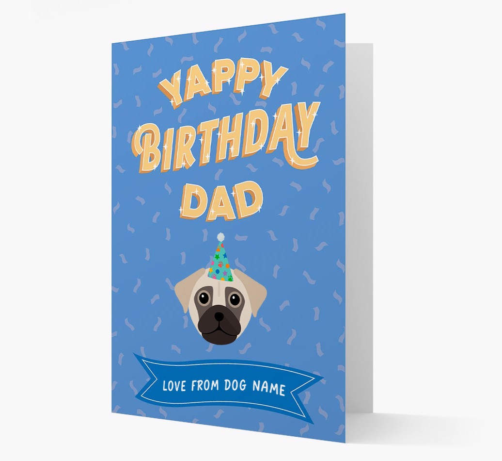 Yappy Birthday Dad : Personalised {breedCommonName} Card