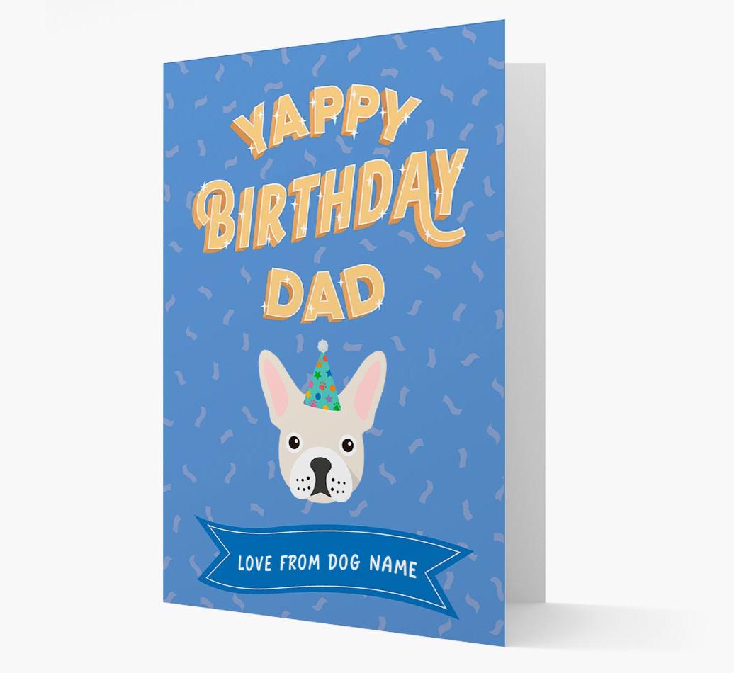 Yappy Birthday Dad : Personalised {breedCommonName} Card