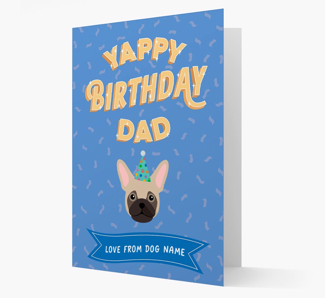 Yappy Birthday Dad : Personalised {breedCommonName} Card