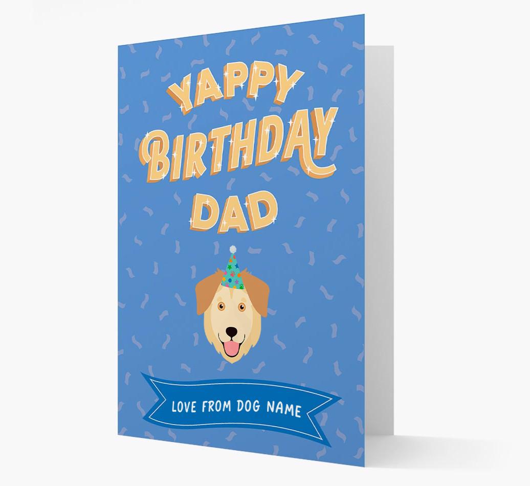 Yappy Birthday Dad : Personalised {breedCommonName} Card