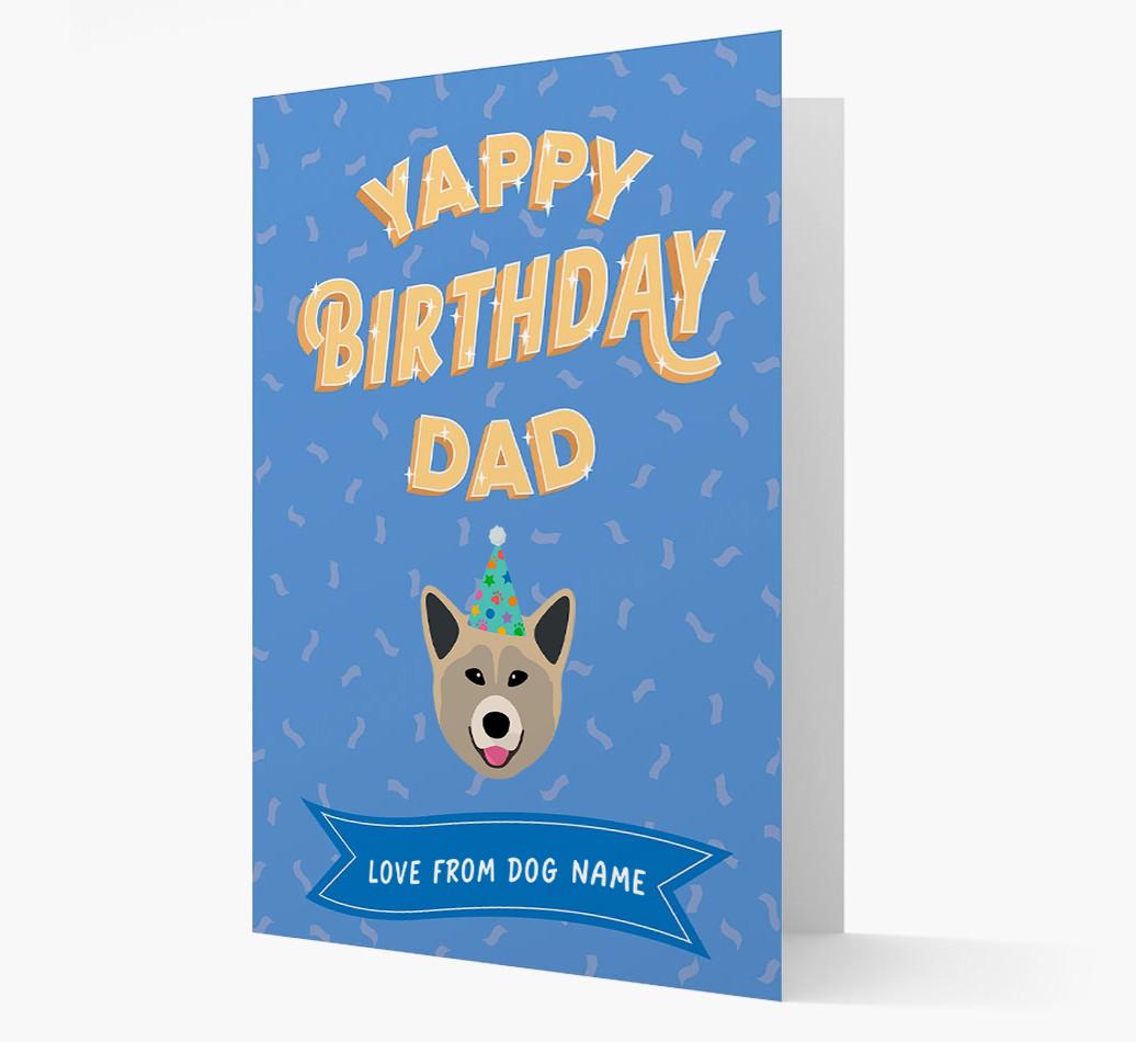 Yappy Birthday Dad : Personalised {breedCommonName} Card