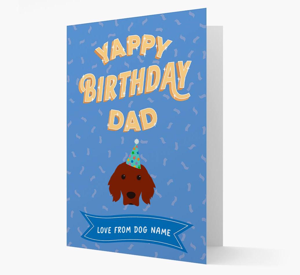 Yappy Birthday Dad : Personalised {breedCommonName} Card