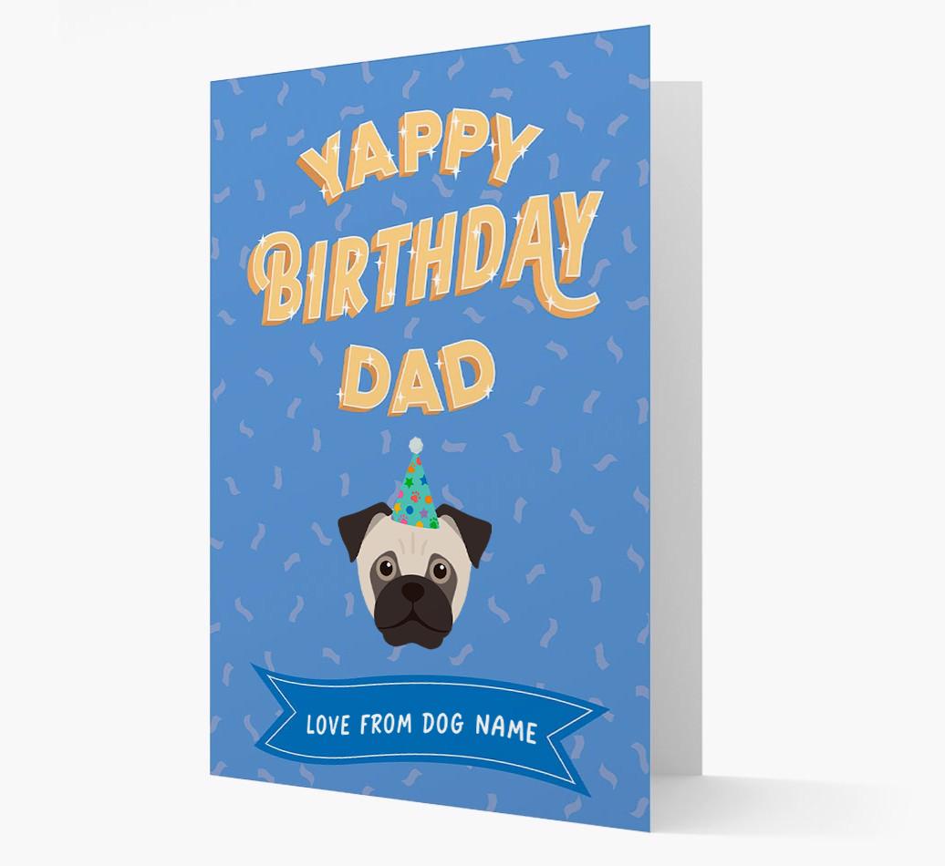 Yappy Birthday Dad : Personalised {breedCommonName} Card