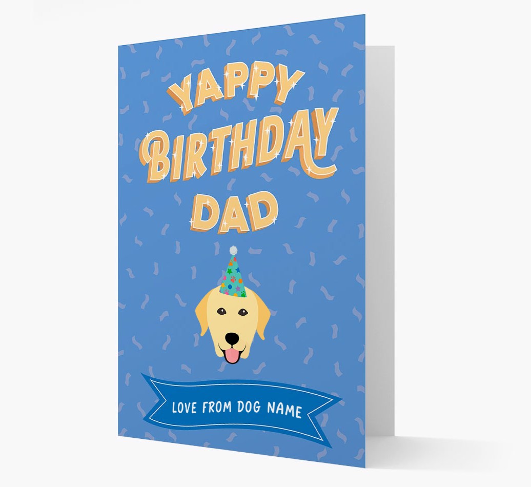 Yappy Birthday Dad : Personalised {breedCommonName} Card