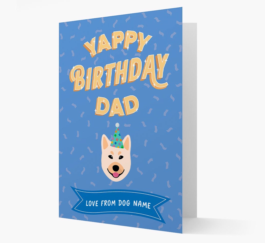 Yappy Birthday Dad : Personalised {breedCommonName} Card