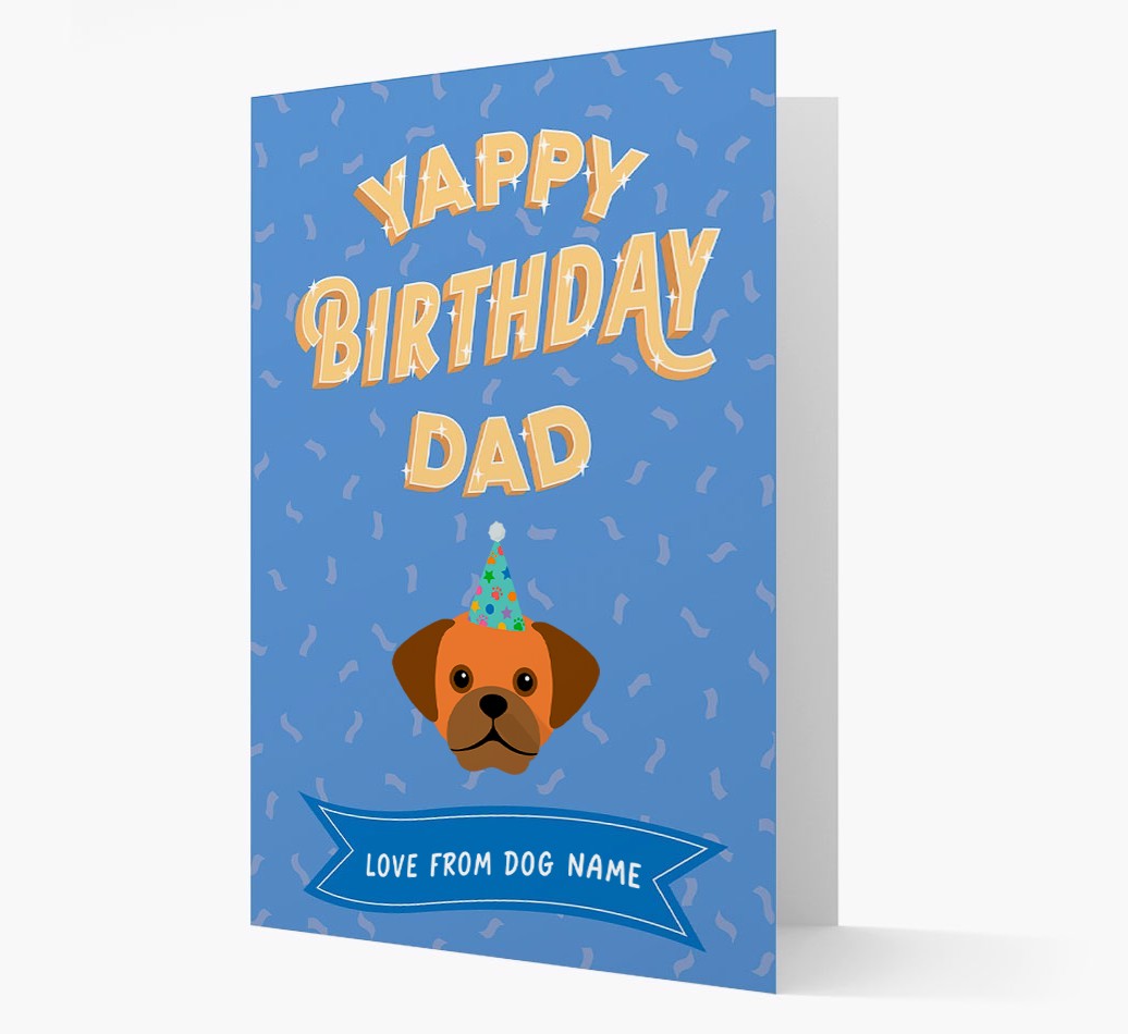 Yappy Birthday Dad : Personalised {breedCommonName} Card