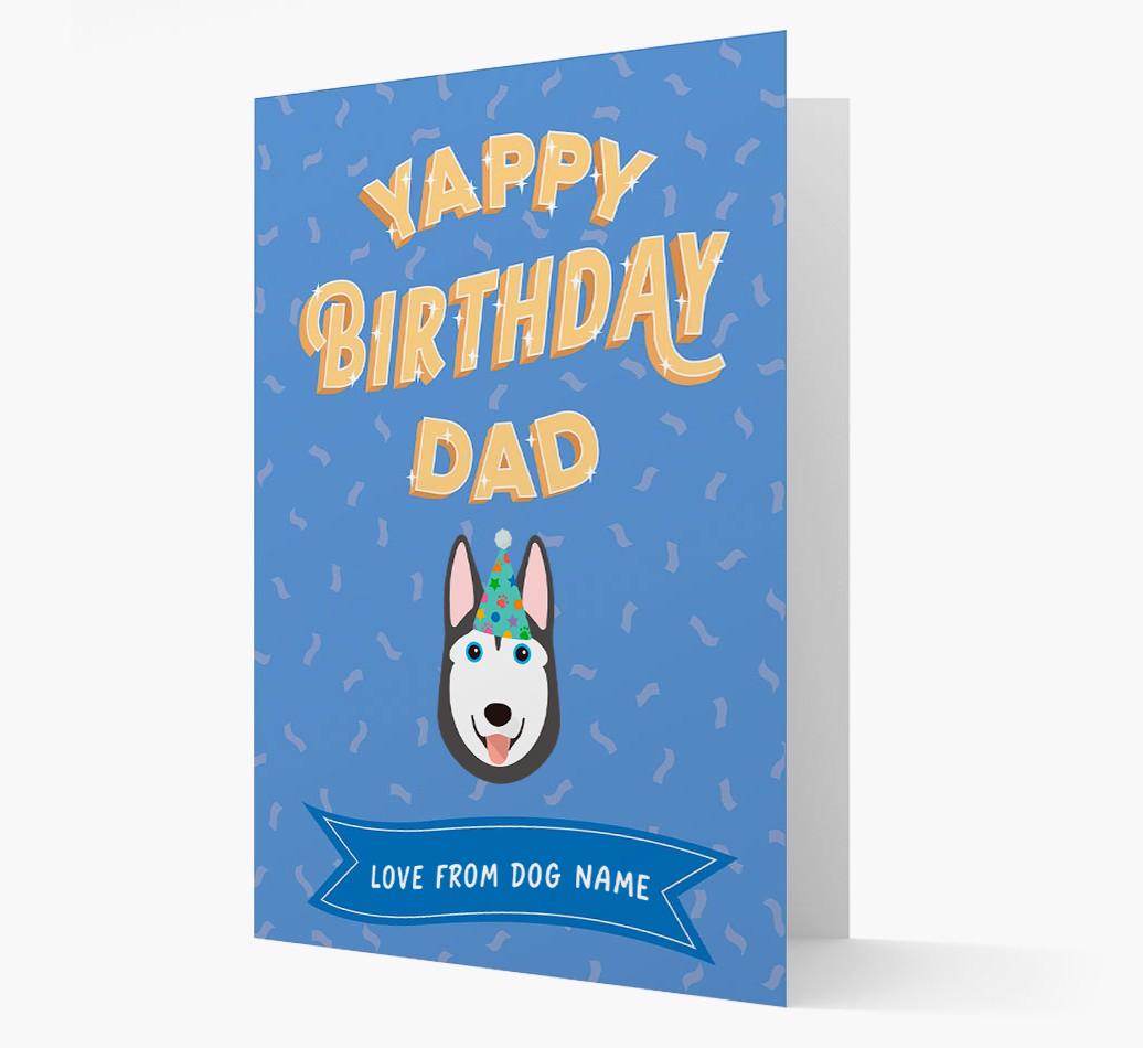 Yappy Birthday Dad : Personalised {breedCommonName} Card