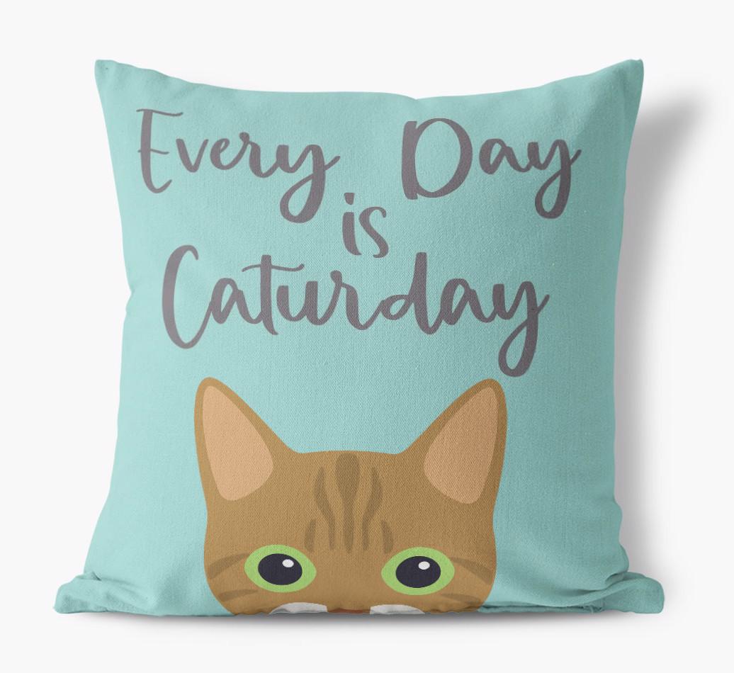 Everyday is Caturday: Personalized {breedCommonName} Canvas Cushion