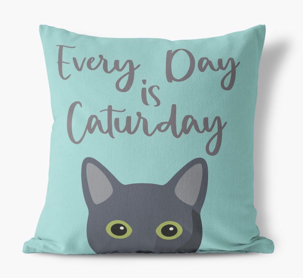 Everyday is Caturday: Personalized {breedCommonName} Canvas Cushion