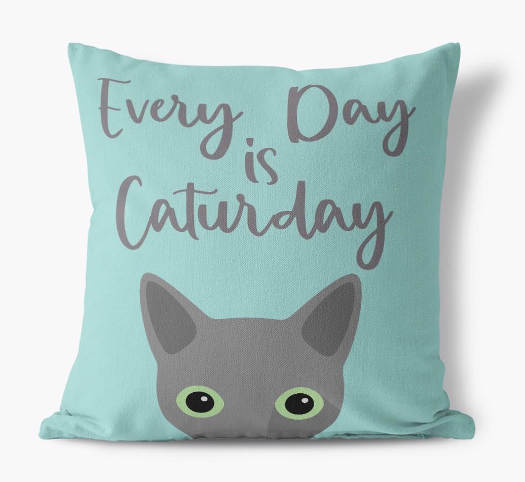 Everyday is Caturday: Personalized {breedCommonName} Canvas Cushion