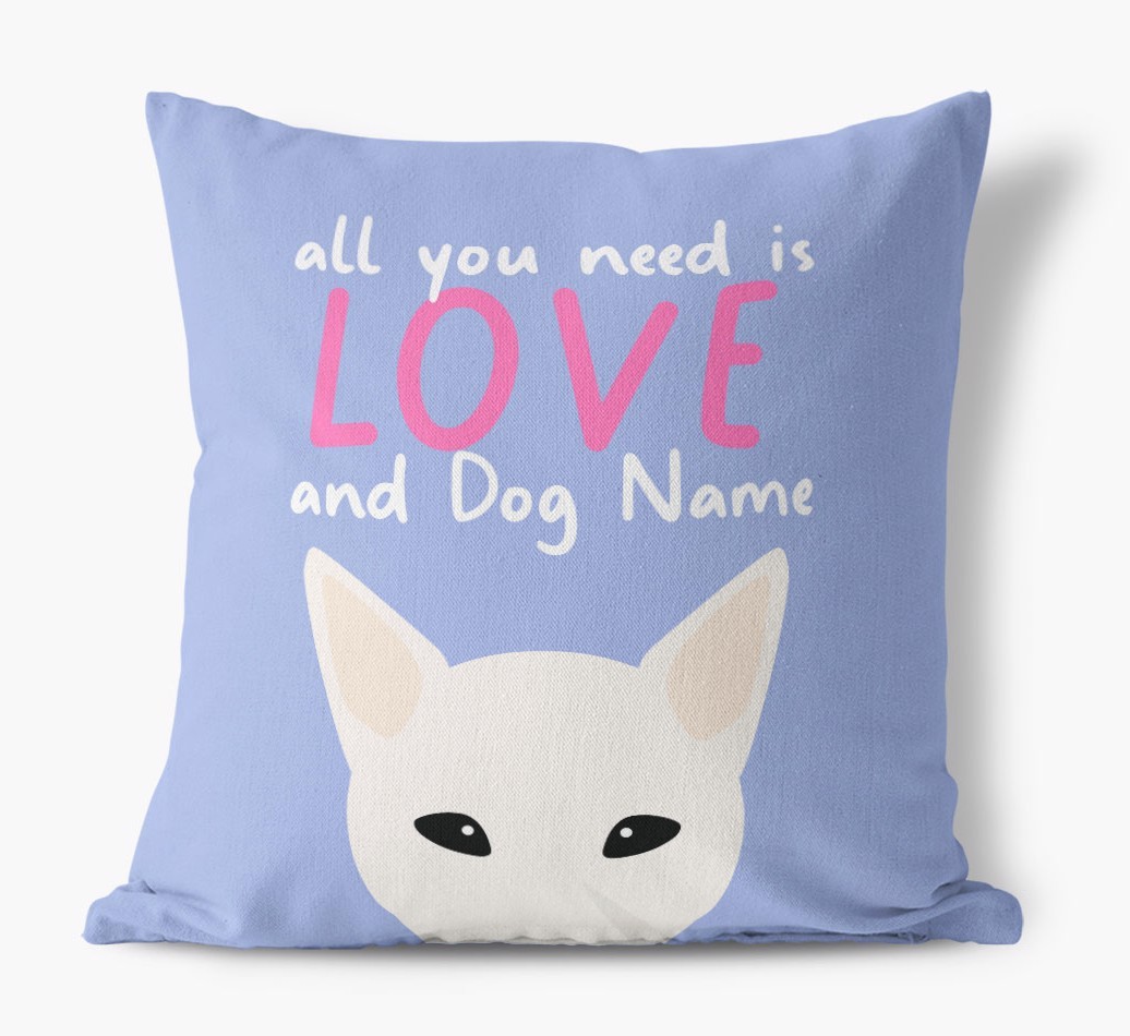 All You Need Is Love: Personalised {breedFullName} Canvas Cushion