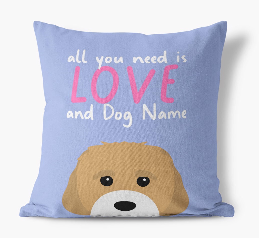 All You Need Is Love: Personalized {breedFullName} Canvas Pillow