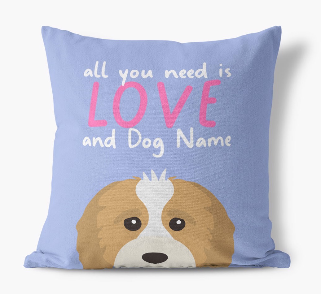 All You Need Is Love: Personalised {breedFullName} Canvas Cushion