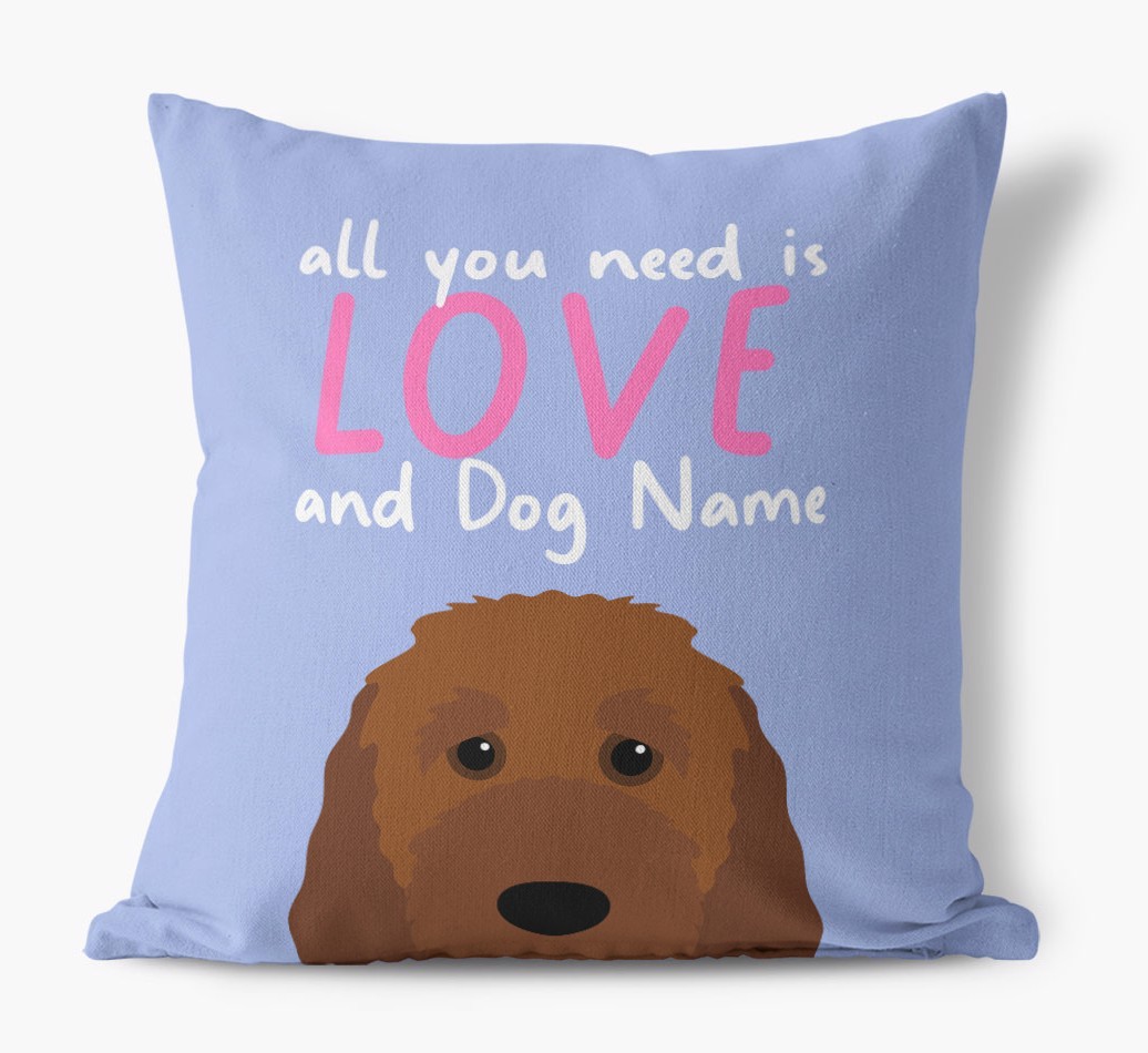All You Need Is Love: Personalised {breedFullName} Canvas Cushion