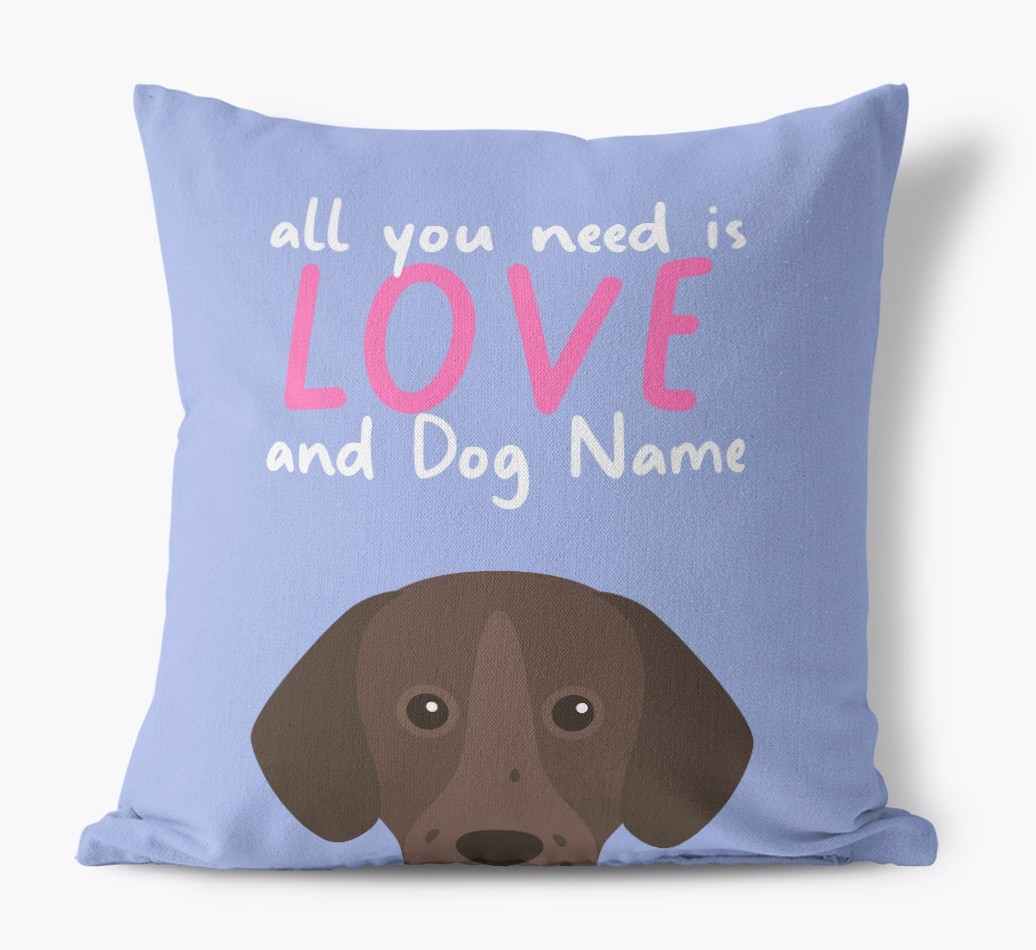 All You Need Is Love: Personalised {breedFullName} Canvas Cushion