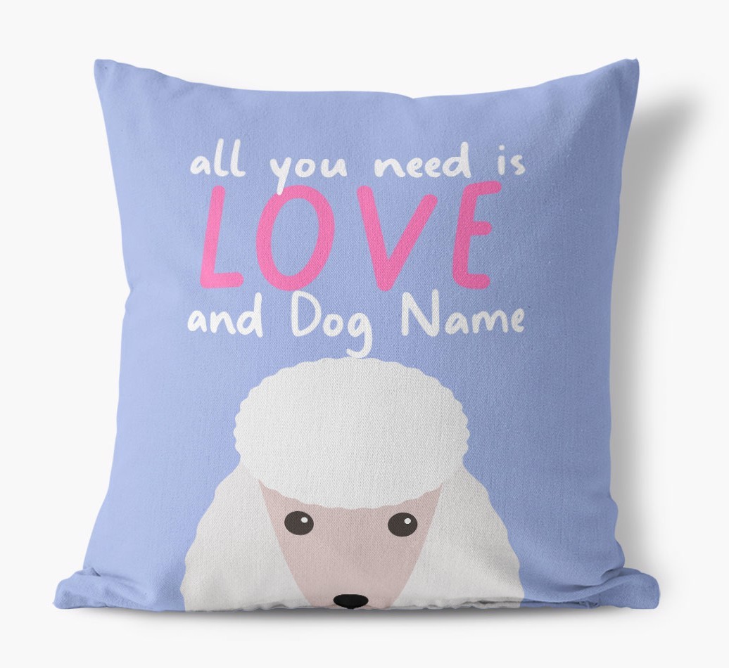 All You Need Is Love: Personalised {breedFullName} Canvas Cushion