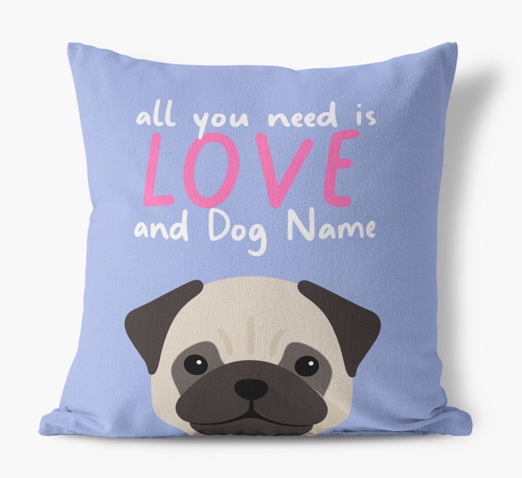 All You Need Is Love: Personalised {breedFullName} Canvas Cushion