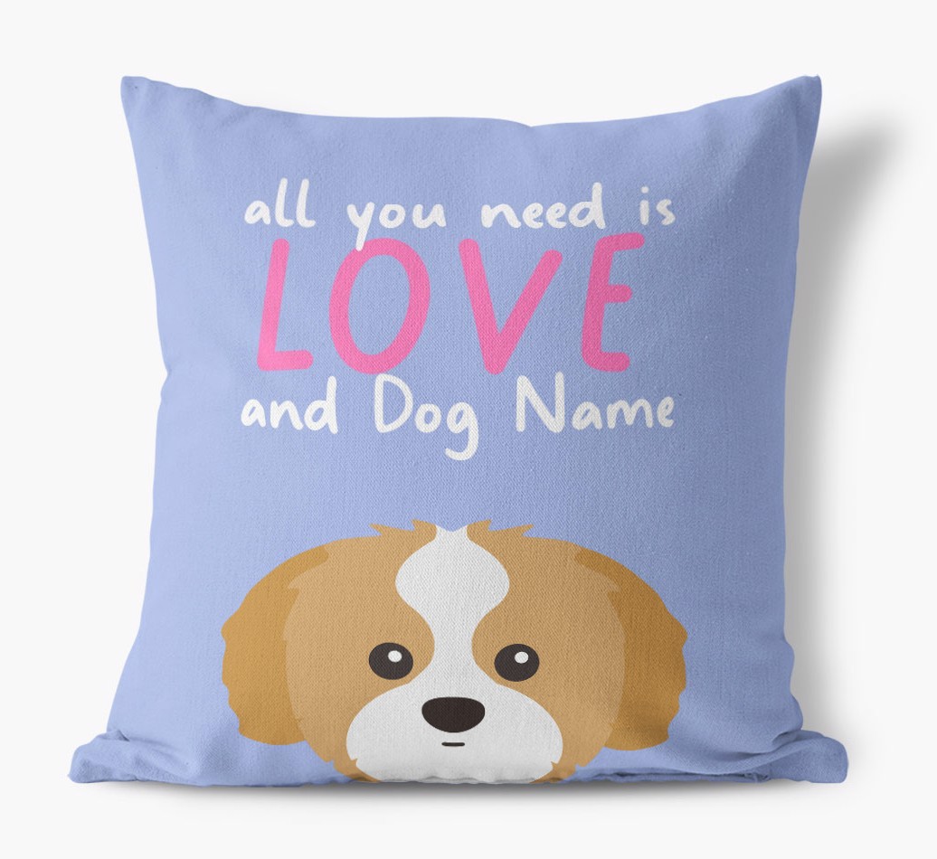 All You Need Is Love: Personalised {breedFullName} Canvas Cushion