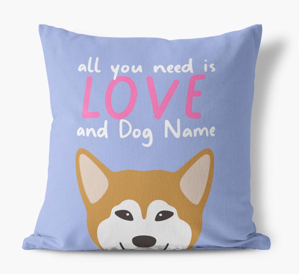 All You Need Is Love: Personalized {breedFullName} Canvas Pillow
