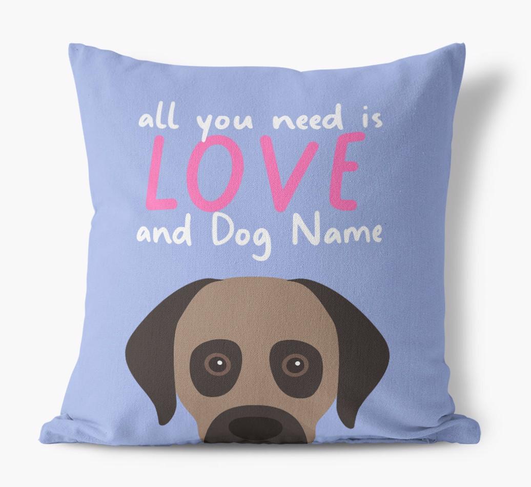 All You Need Is Love: Personalized {breedFullName} Canvas Pillow