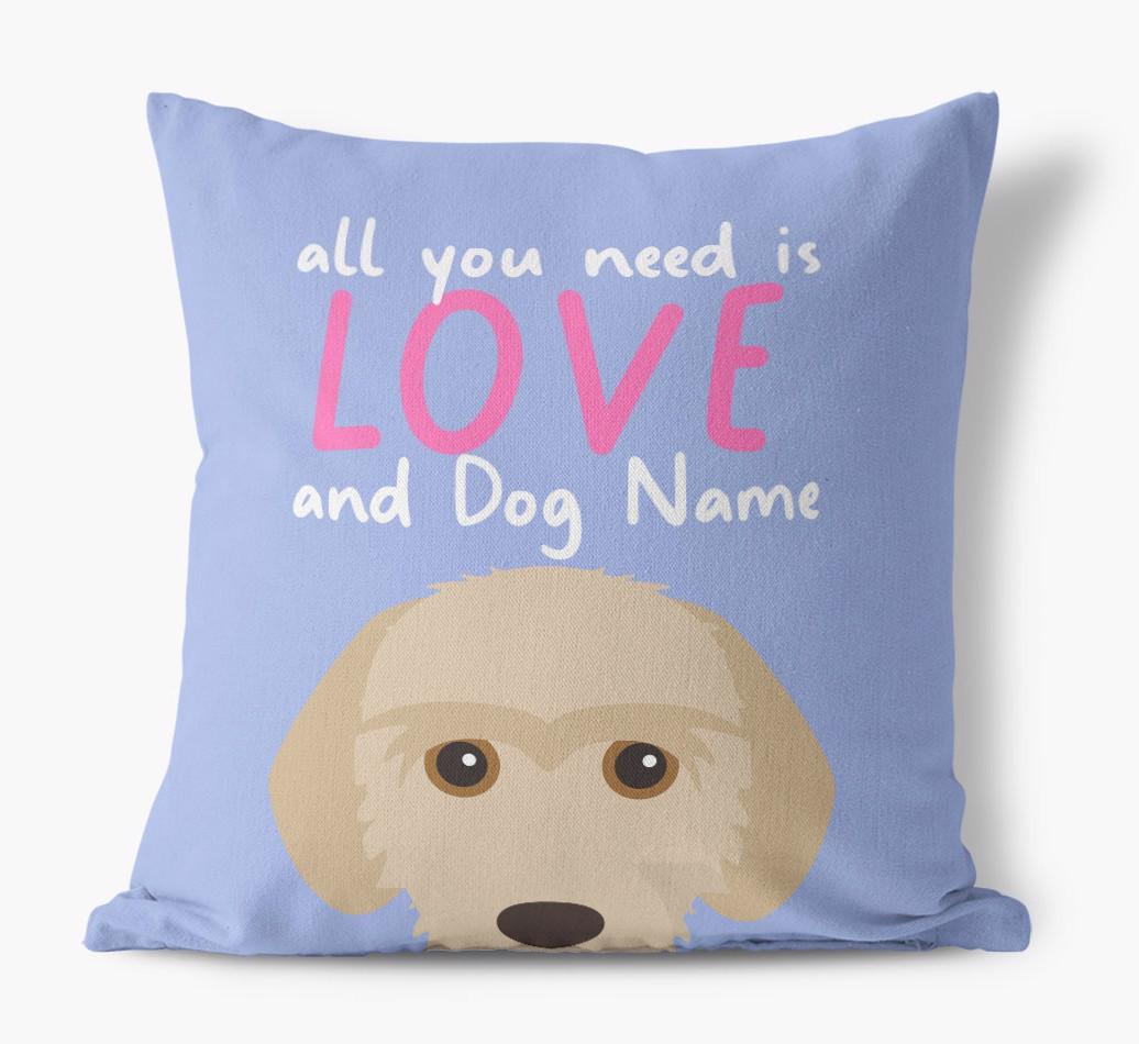 All You Need Is Love: Personalized {breedFullName} Canvas Pillow