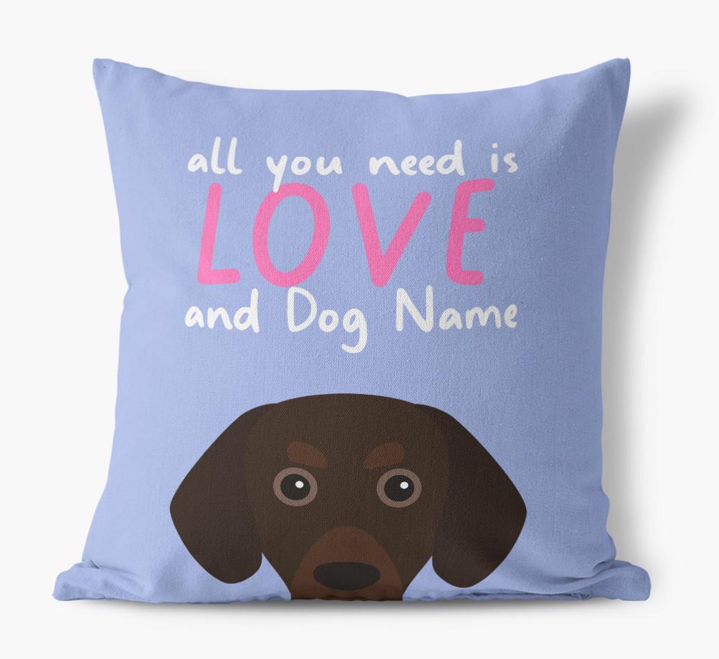 All You Need Is Love: Personalized {breedFullName} Canvas Pillow