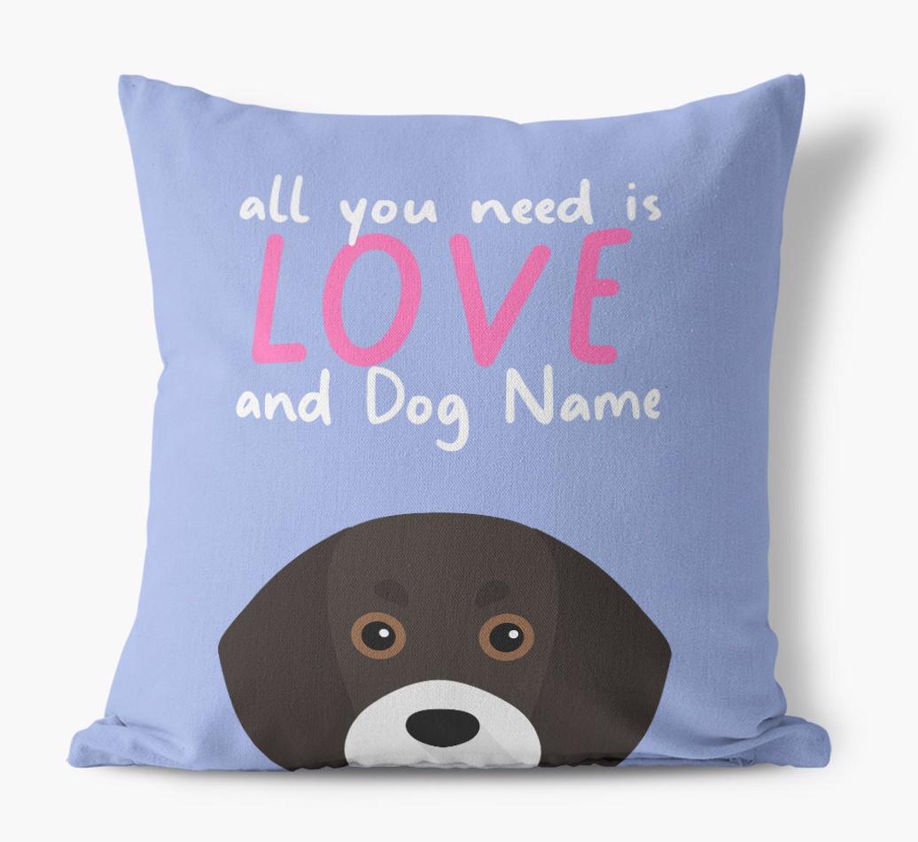 All You Need Is Love: Personalized {breedFullName} Canvas Pillow