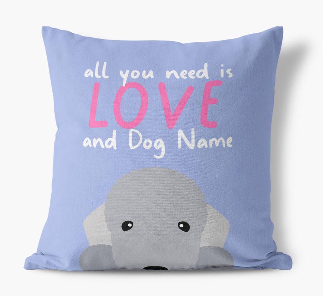 All You Need Is Love: Personalized {breedFullName} Canvas Pillow