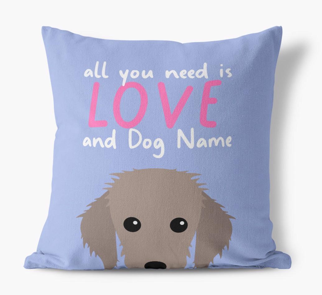 All You Need Is Love: Personalized {breedFullName} Canvas Pillow
