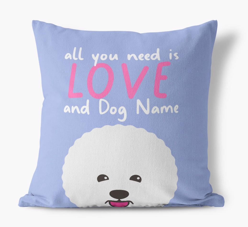 All You Need Is Love: Personalized {breedFullName} Canvas Pillow