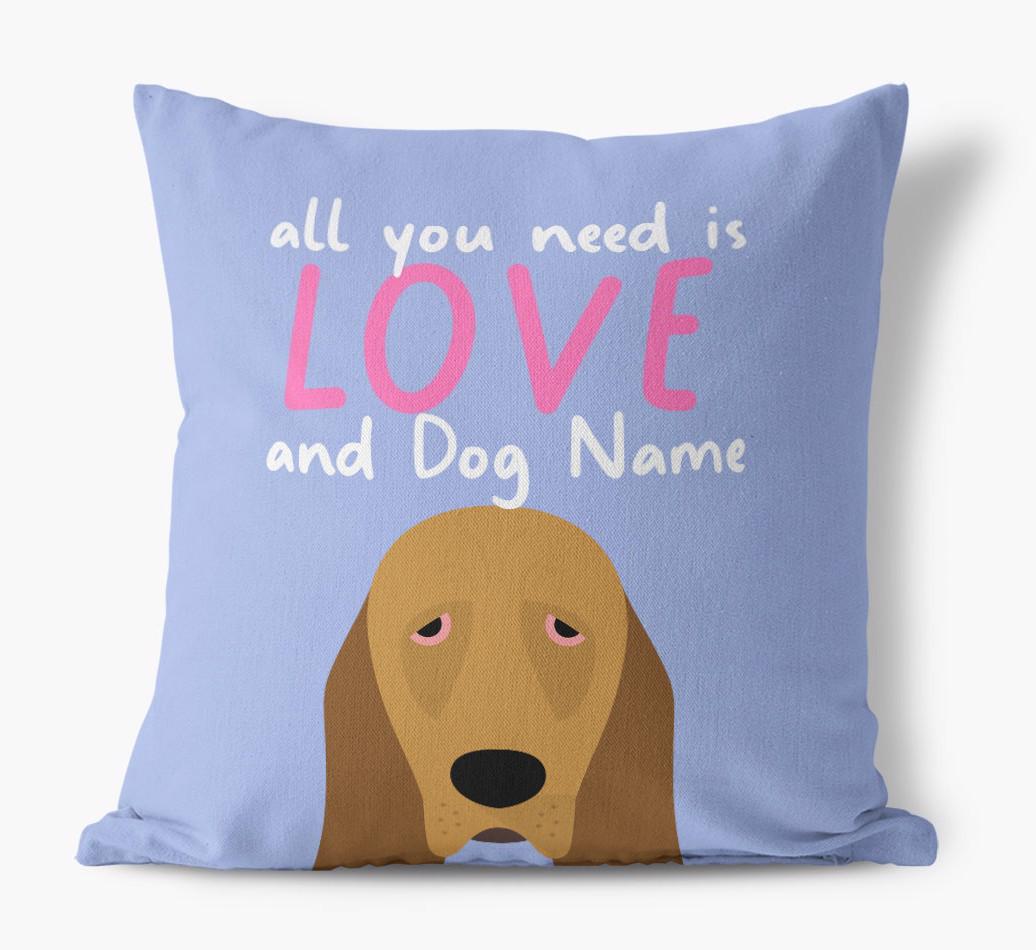 All You Need Is Love: Personalized {breedFullName} Canvas Pillow