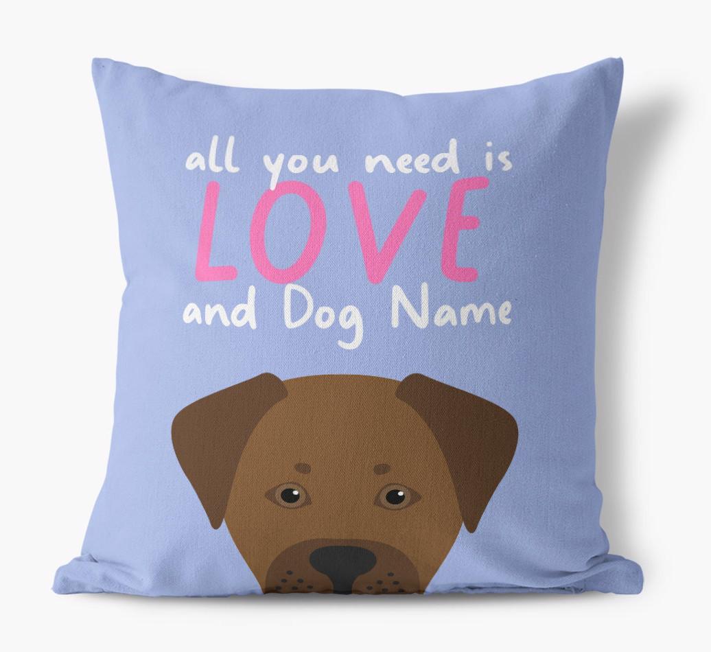All You Need Is Love: Personalized {breedFullName} Canvas Pillow