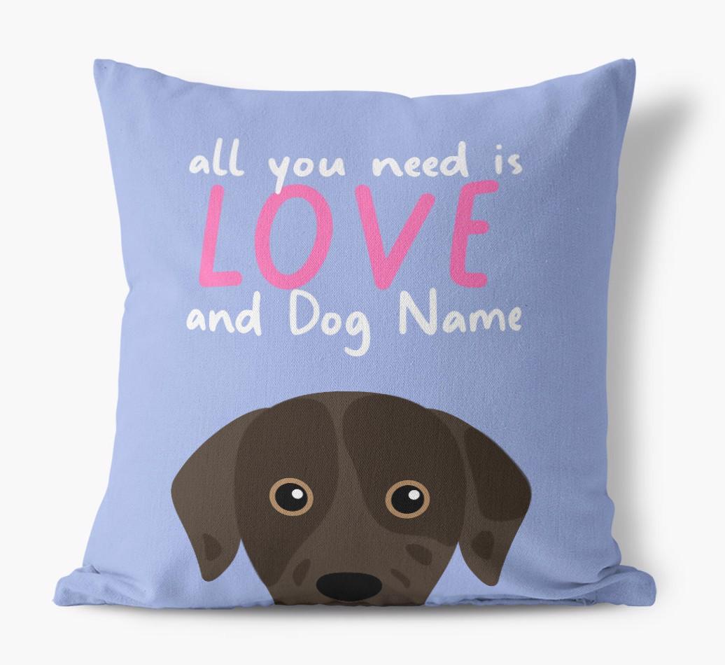 All You Need Is Love: Personalized {breedFullName} Canvas Pillow