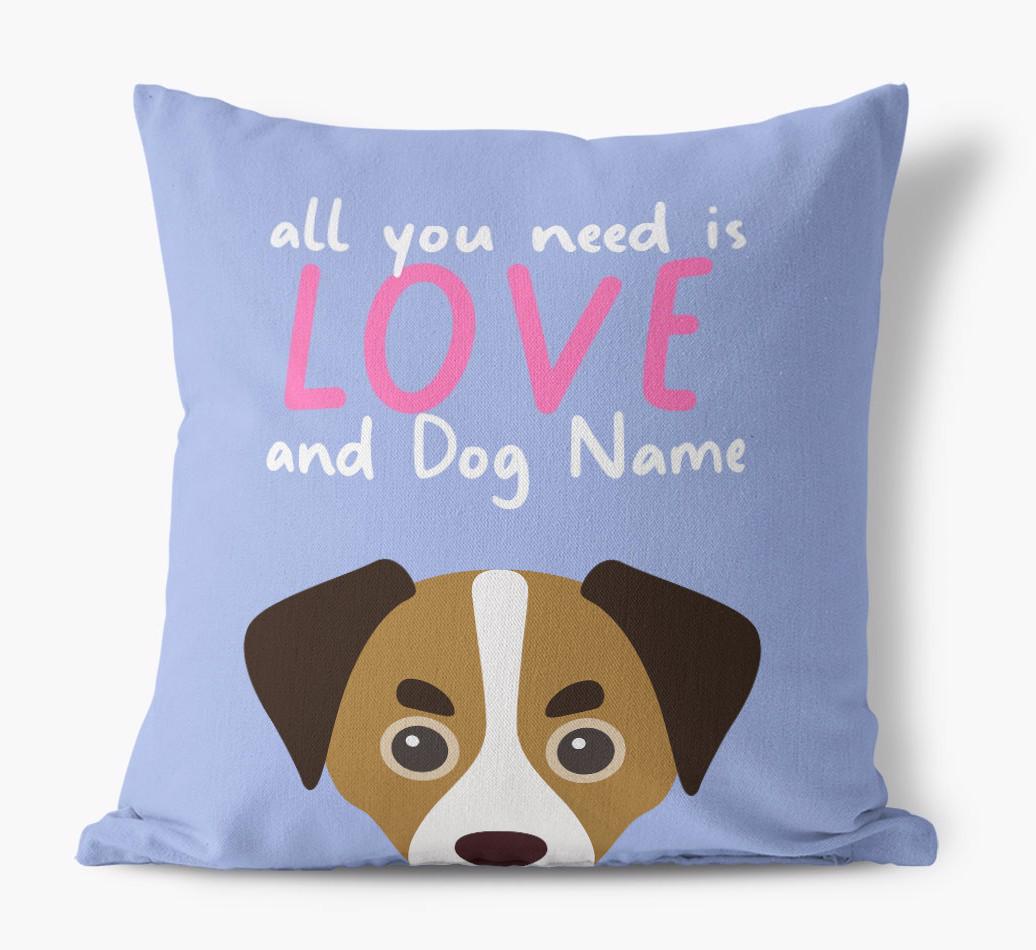 All You Need Is Love: Personalized {breedFullName} Canvas Pillow