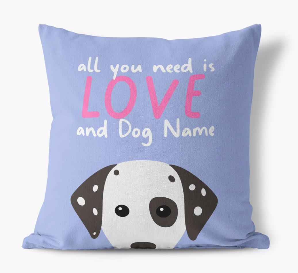 All You Need Is Love: Personalized {breedFullName} Canvas Pillow