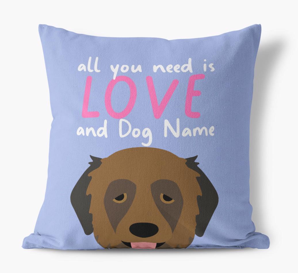 All You Need Is Love: Personalized {breedFullName} Canvas Pillow